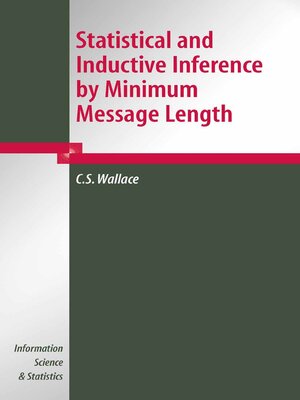 cover image of Statistical and Inductive Inference by Minimum Message Length